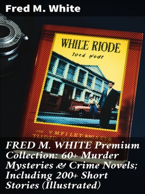 cover image of FRED M. WHITE Premium Collection